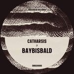 cover: Baybisbald - Catharsis