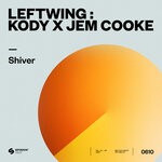 cover: Leftwing & Kody|Jem Cooke - Shiver