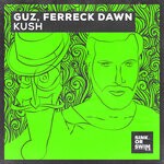 cover: Ferreck Dawn|Guz - Kush