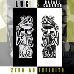 cover: Luc Music|Rafael Cardoso Reggae Revolution - Zero Ao Infinito