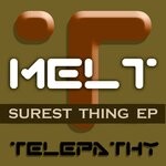 cover: Melt - Surest Thing EP