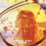 cover: Fidel - Make You Mine