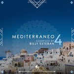 cover: Billy Esteban|Various - Mediterraneo 4 (Compiled By Billy Esteban)