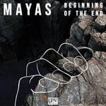 cover: Mayas - Beginning Of The End