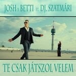 cover: Josh|Betti - Te Csak Jatszol Velem