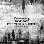 cover: Privaledge|Dave East - Politics As Usual