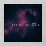 cover: Mario Chris - Lady (Hear Me Tonight - Original Mix)