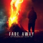 cover: Kelsey Ray - Fade Away