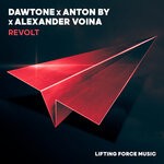 cover: Alexander Voina|Anton By|Dawtone - Revolt