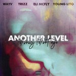 cover: Young Lito|Eli Mcfly|Money Montage - Another Level (Explicit)