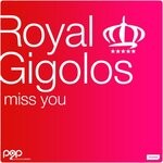 cover: Royal Gigolos - Miss You