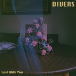 cover: Divers - Lost With You