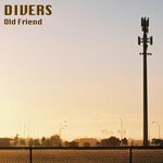 cover: Divers - Old Friend