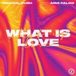 cover: Michael Push|Aria Falco - What Is Love (Extended Mix)