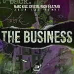 cover: Crystal Rock|Marc Kiss - The Business