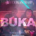 cover: Babybang|Dj Bruce Blanchard - Buka