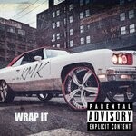 cover: Kmk - Wrap It (Prod. By Kmk - Explicit)