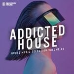 cover: Various - Addicted 2 House Vol 49