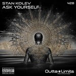 cover: Stan Kolev - Ask Yourself (Explicit)