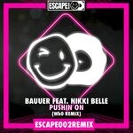 cover: Bauuer|Nikki Belle - Pushin On