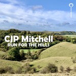 cover: Cjp Mitchell - Run For The Hills