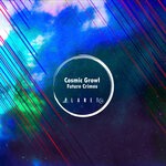 cover: Cosmic Growl - Future Crimes