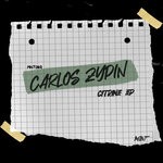 cover: Carlos Zypin - Citrine EP