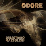 cover: Sebastiano Mazzoleni - Odore