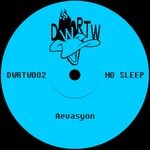 cover: Aevasyon - No Sleep