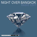 cover: Schwarz & Funk - Night Over Bangkok (Radio Edit)