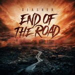 cover: Slasher - End Of The Road