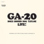 cover: Ga-20 - Does Hound Dog Taylor Live! (Live)