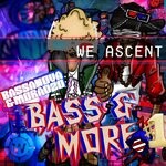 cover: Moradzo|Bassanova - We Ascent