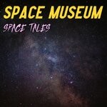 cover: Space Museum - Space Tales