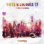 cover: Prfct Mandem - Vibes N Colours EP