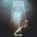 cover: Gress - Find You