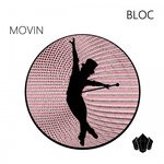 cover: Bloc - Movin