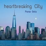 cover: Paras Gola - Heartbreaking City