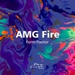 cover: Amg Fire - Form Factor