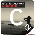 cover: David Tort|Nick Marsh - Back On Ground