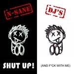 cover: N-sane Dj's - Shut Up