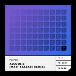 cover: Popof - Alcoolic (Matt Sassari Remix)