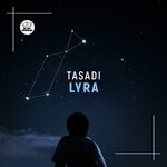 cover: Tasadi - Lyra (Club Mix)