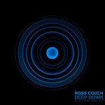 cover: Ross Couch - Deep Down