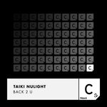 cover: Taiki Nulight - Back 2 U