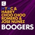 cover: Harry Choo Choo Romero|Jose Nunez|Mync - Boogers