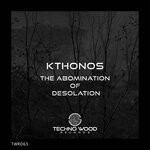 cover: Kthonos - The Abomination Of Desolation