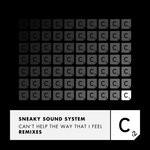 cover: Sneaky Sound System - Can't Help The Way That I Feel (Remixes)