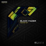 cover: Black Fader - Deeper EP