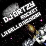 cover: Dj Ortzy - La Bella Signora